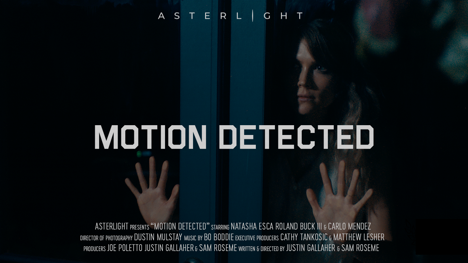 Motion Detected feature film